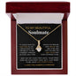 To My Beautiful Soulmate | I Love You, Always & Forever - Necklace