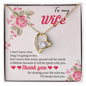 To My Wife | I'll Always Love You - Forever Love Necklace